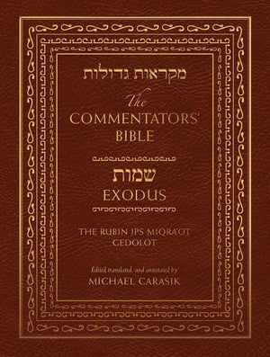 The Commentators' Bible: Exodus: The Rubin JPS Miqra'ot Gedolot,Used