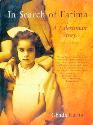 In Search of Fatima: A Palestinian Story,Used