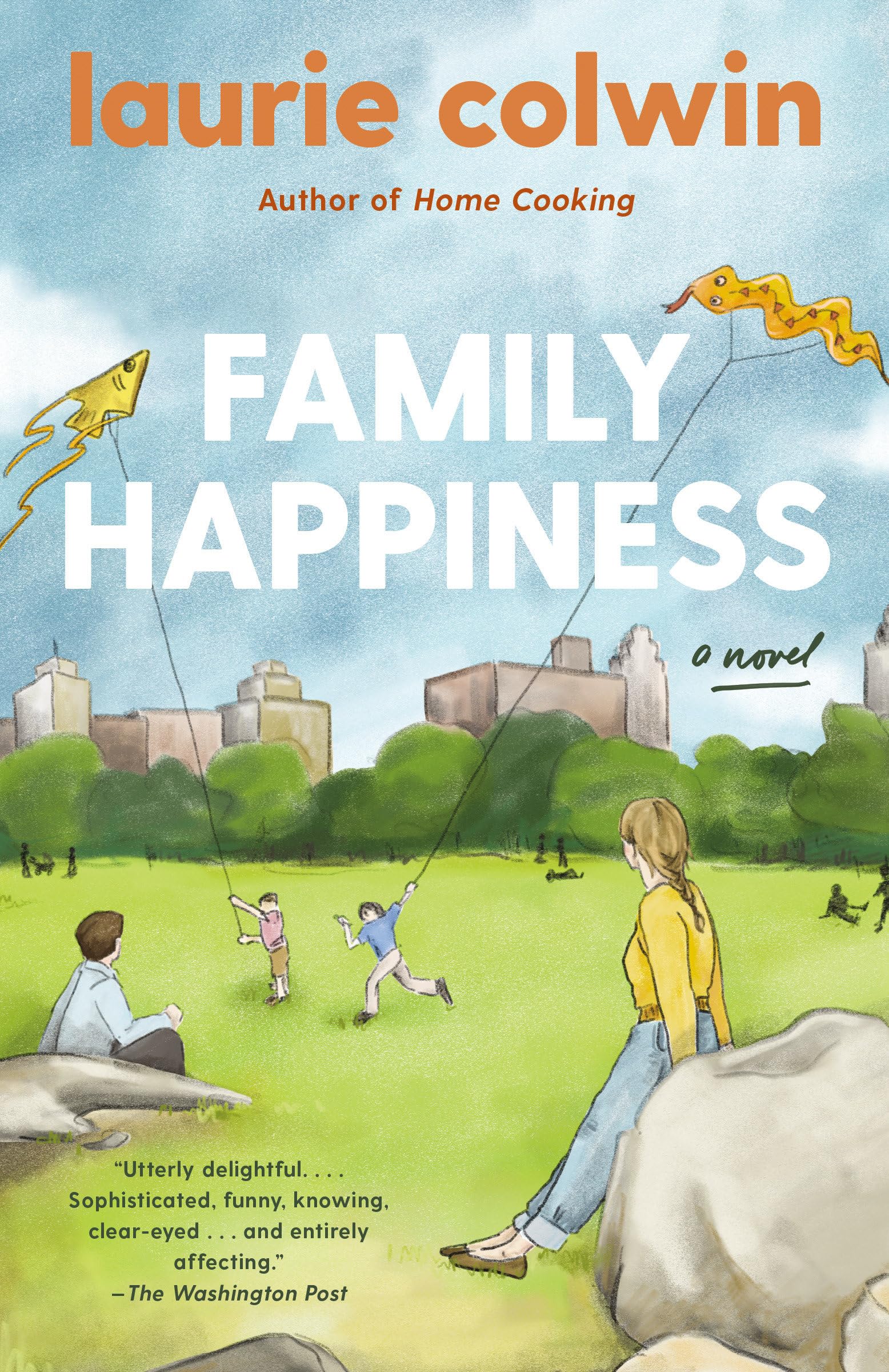 Family Happiness: A Novel,New
