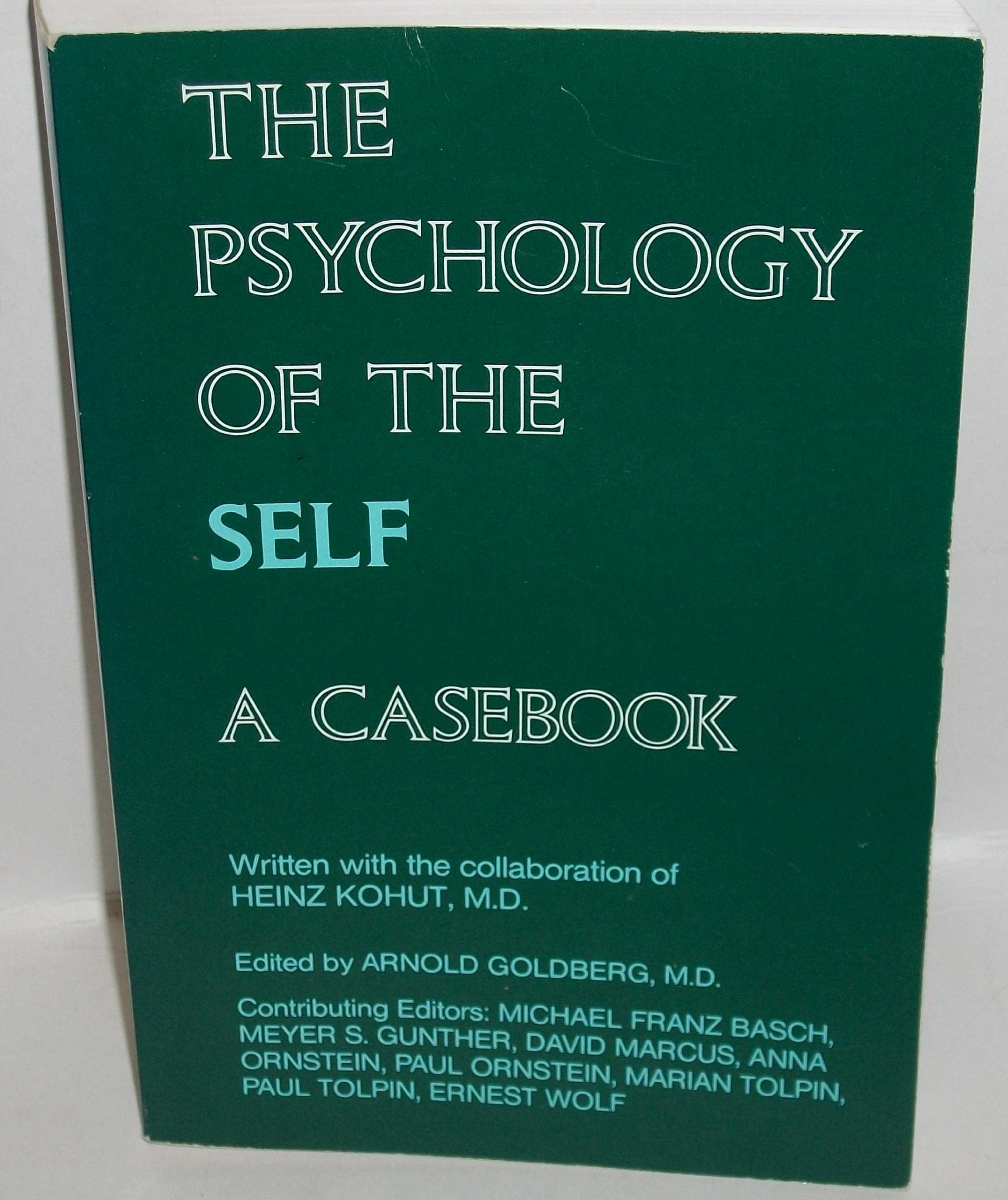 The Psychology of the Self: A Casebook,Used