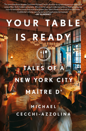 Your Table Is Ready: Tales Of A New York City Matre D',Used