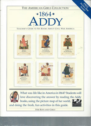 Addy, 1864 : teacher's guide to six books about Civil War America (American girls collection),Used