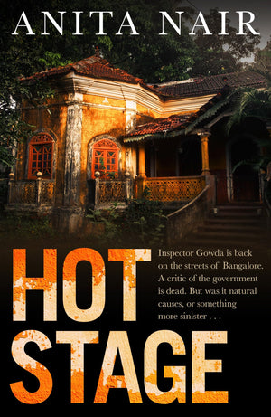Hot Stage (The Inspector Gowda Series, 3),New