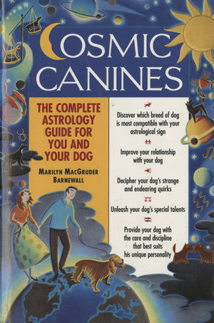 Cosmic Canines: The Complete Astrology Guide For You And Your Dog (Native Agents),Used