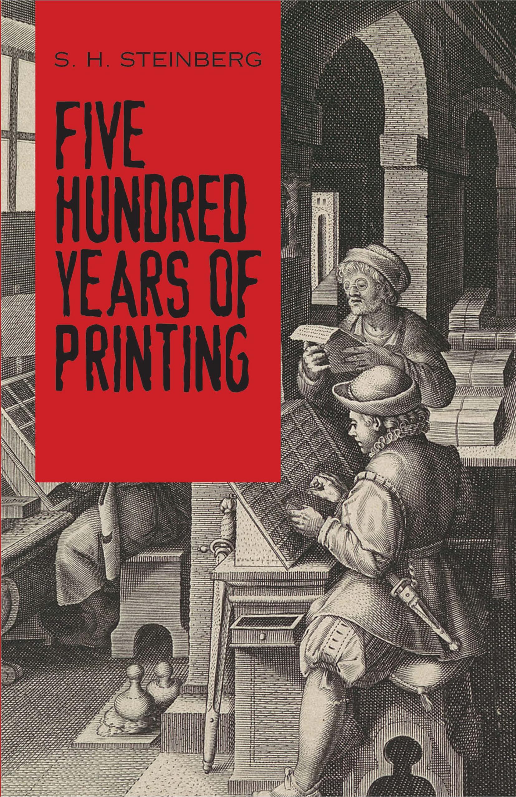 Five Hundred Years of Printing,Used