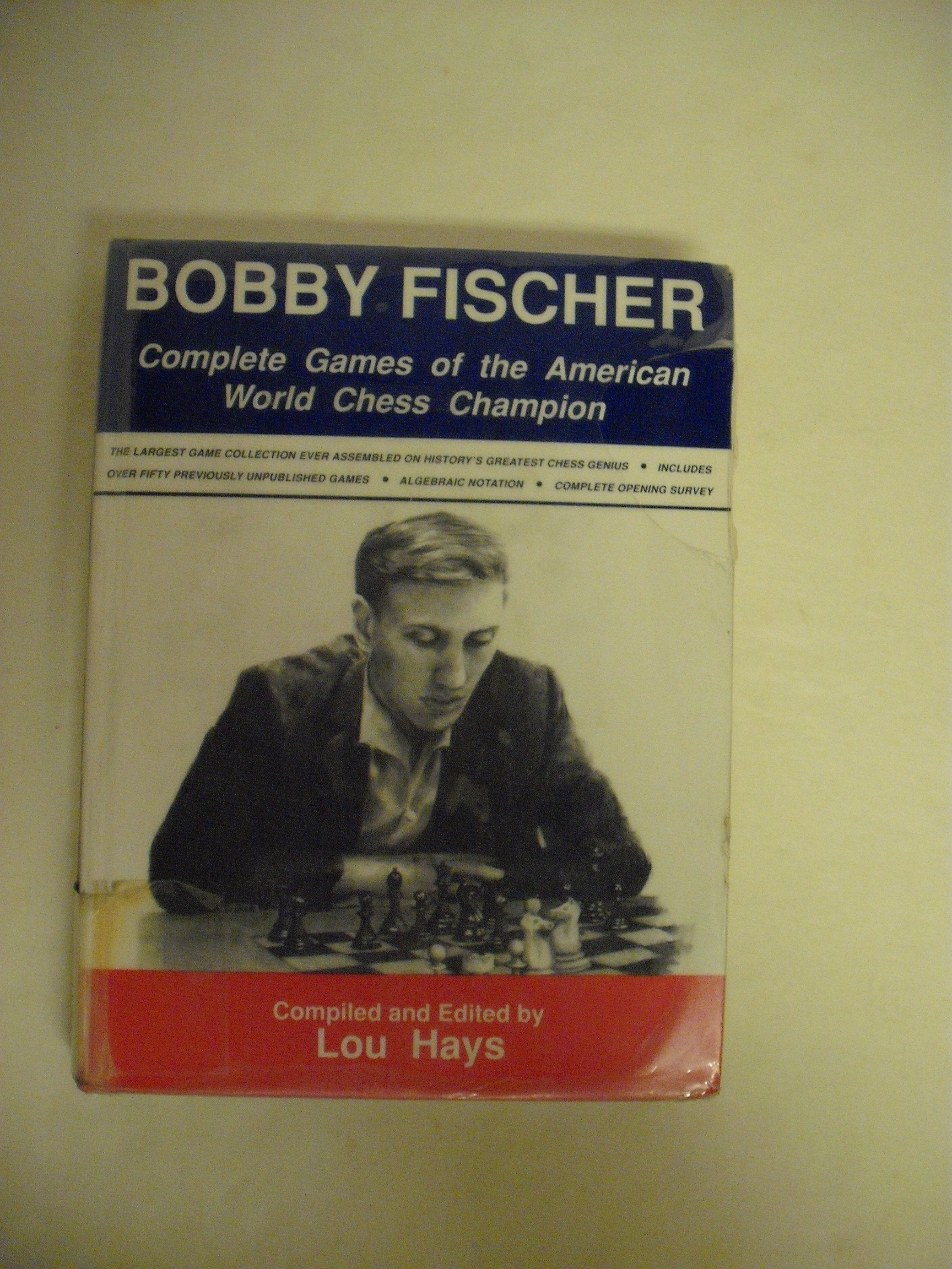 Bobby Fischer: Complete Games of the American World Chess Champion,Used