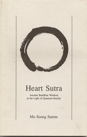 Heart Sutra: Ancient Buddhist Wisdom in the Light of Quantum Reality,Used