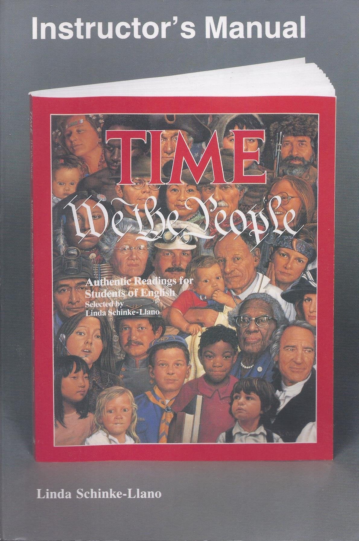Time: We the People: Authentic Readings for Students of English (Instructor's Manual),Used