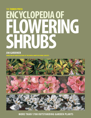 The Timber Press Encyclopedia of Flowering Shrubs,Used