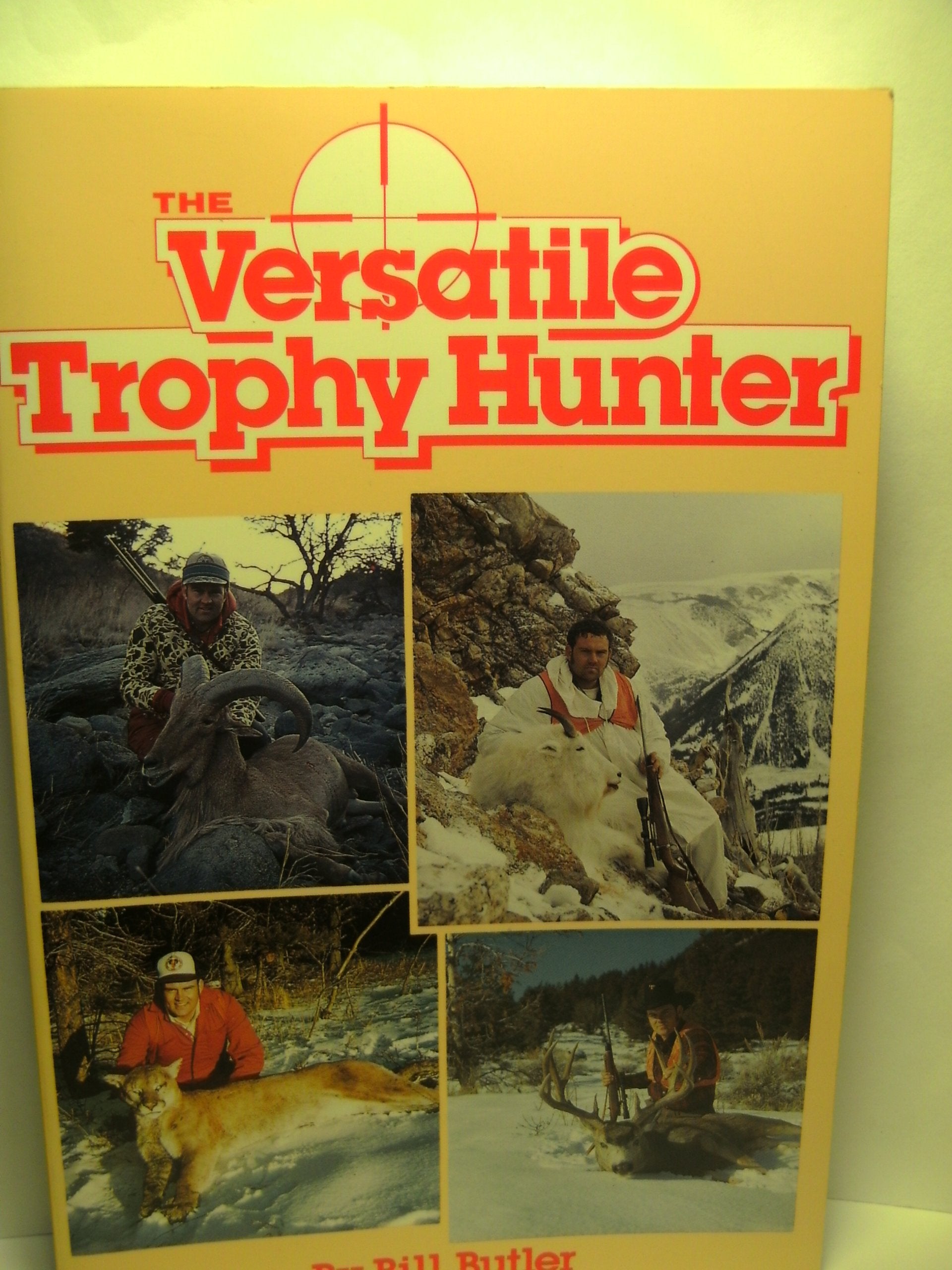 The Versatile Trophy Hunter,New