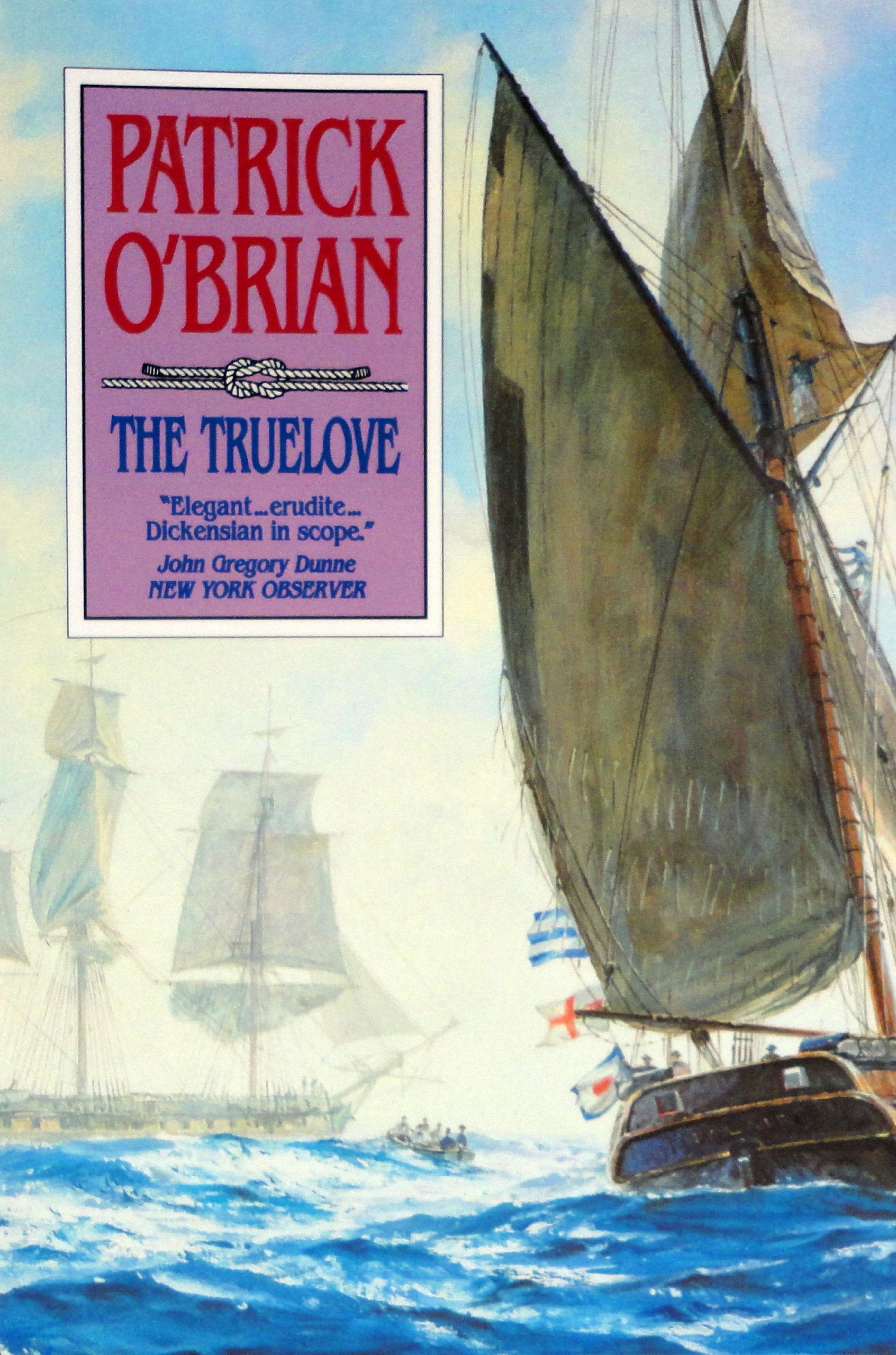 The Truelove (Aubrey / Maturin Novels, Vol. 15) (Book 15)-used