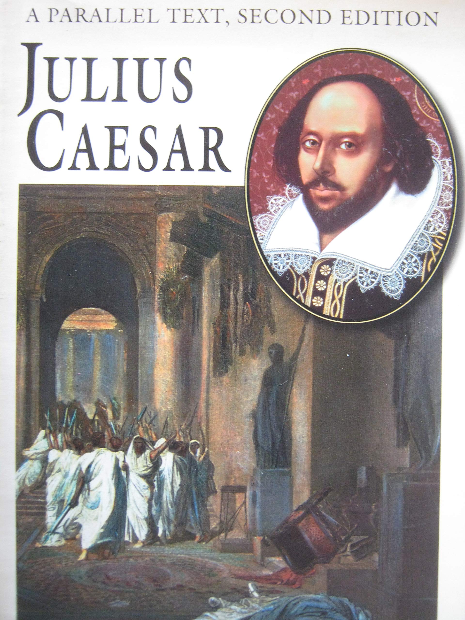 Julius Caesar: A Parallel Text, 2nd Edition,Used