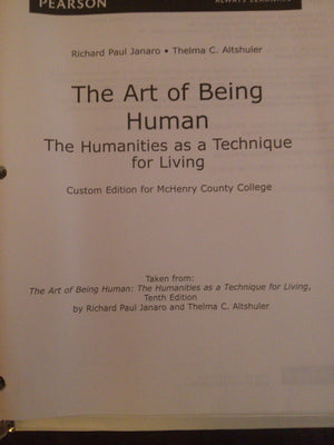 The Art of Being Human: The Humanities as a Technique for Living (10th Edition),Used
