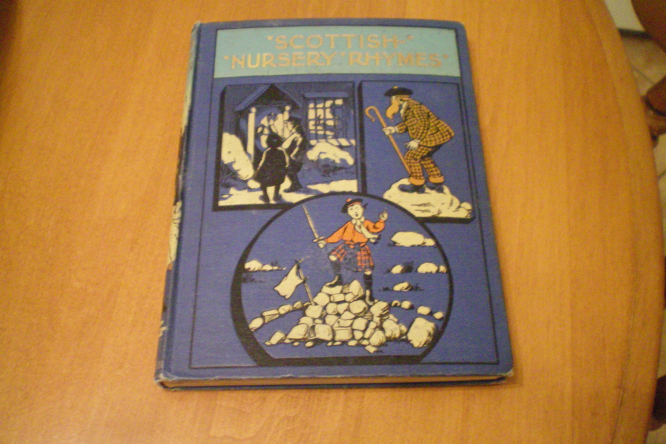 Scottish nursery rhymes,Used