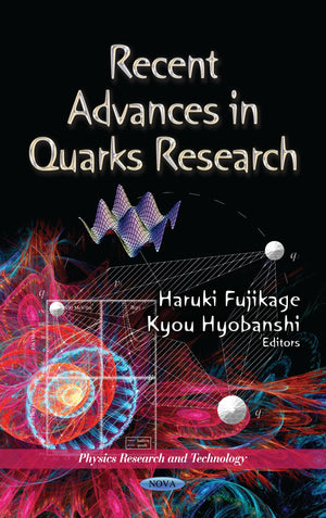 Recent Advances In Quarks Research (Physics Research And Technology),Used