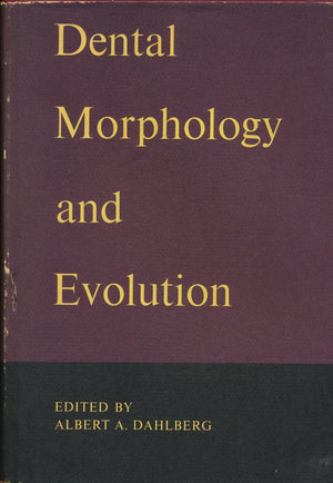 Dental Morphology And Evolution-used