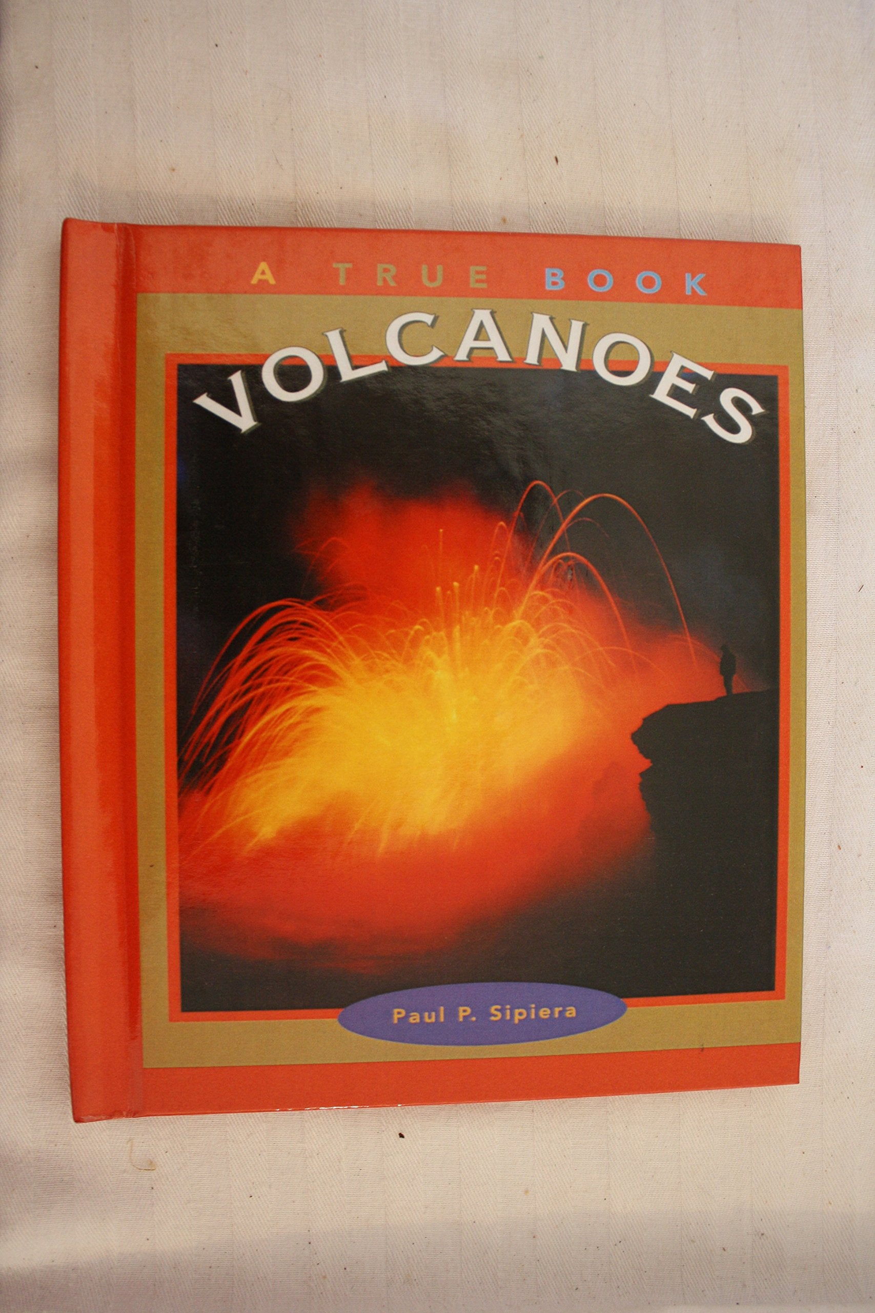 Volcanoes (True Books: Earth Science),Used