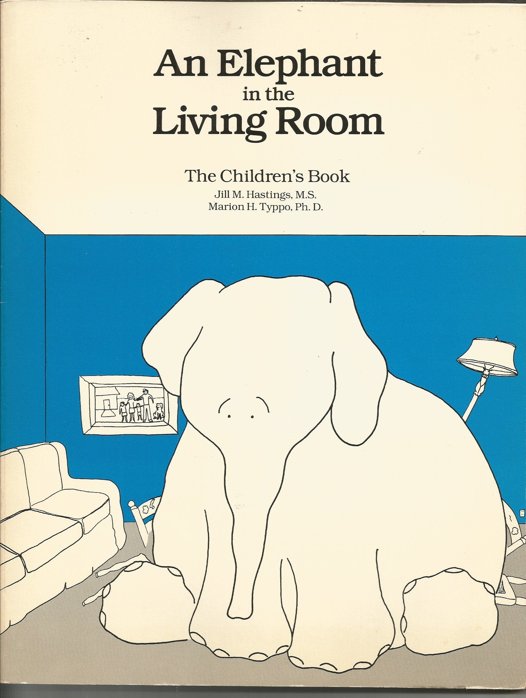 An Elephant in the Living Room: The Children's Book,Used