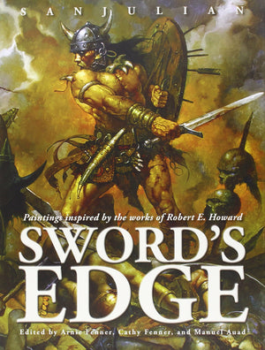 Sword's Edge: Paintings Inspired by the Works of Robert E. Howard,Used