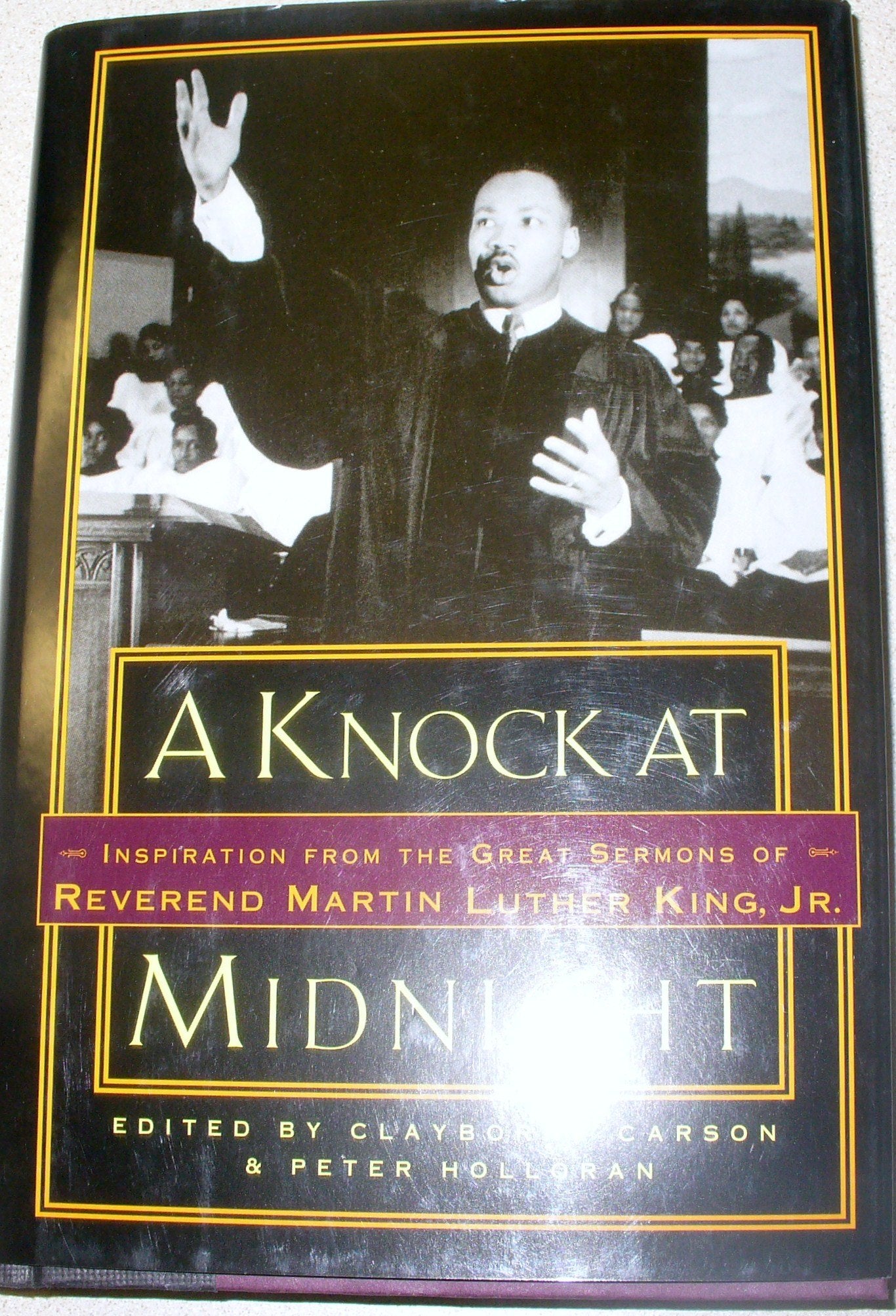 A Knock at Midnight: Inspiration from the Great Sermons of Reverend Martin Luther King, Jr.,Used