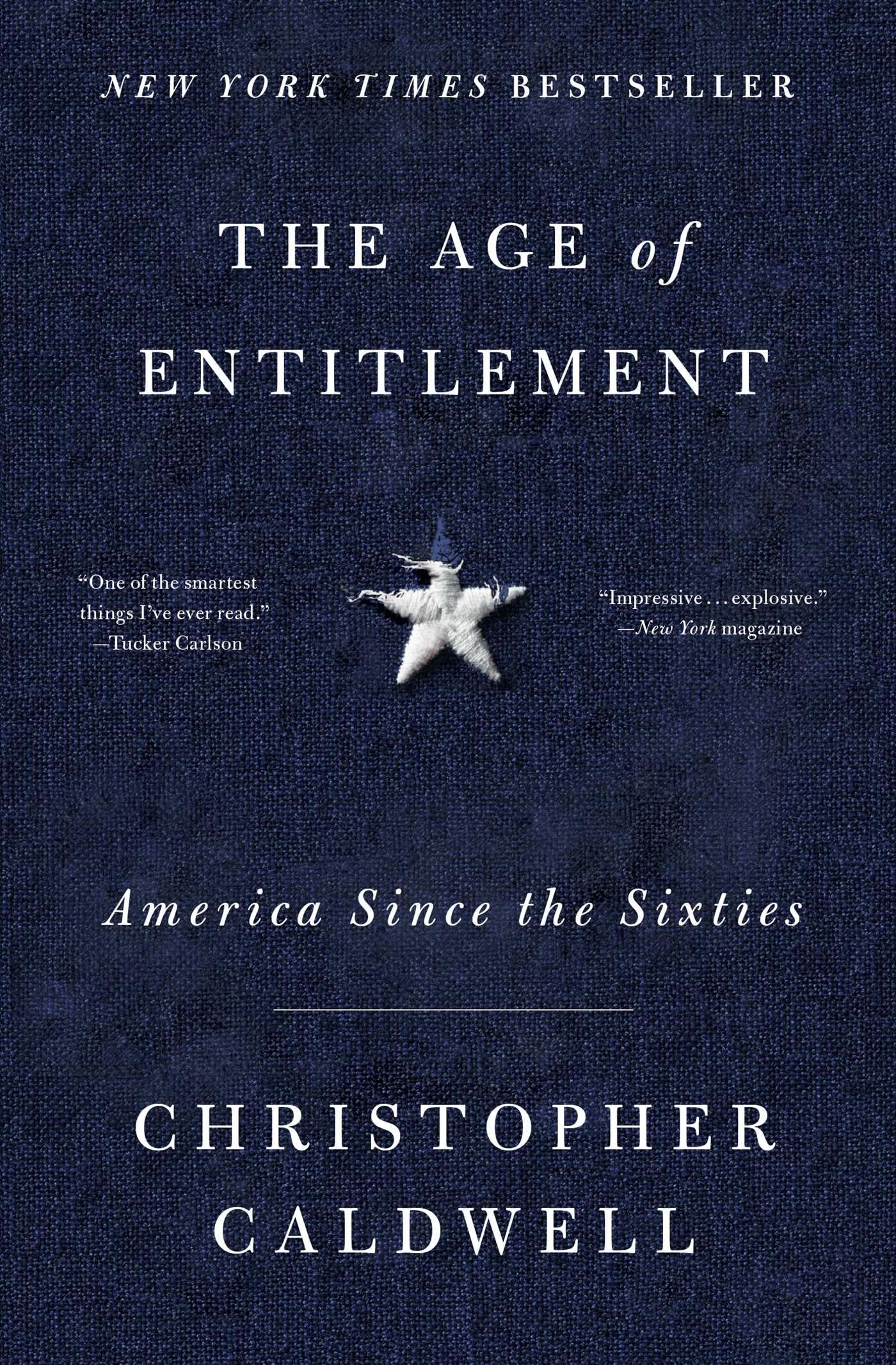 The Age Of Entitlement: America Since The Sixties