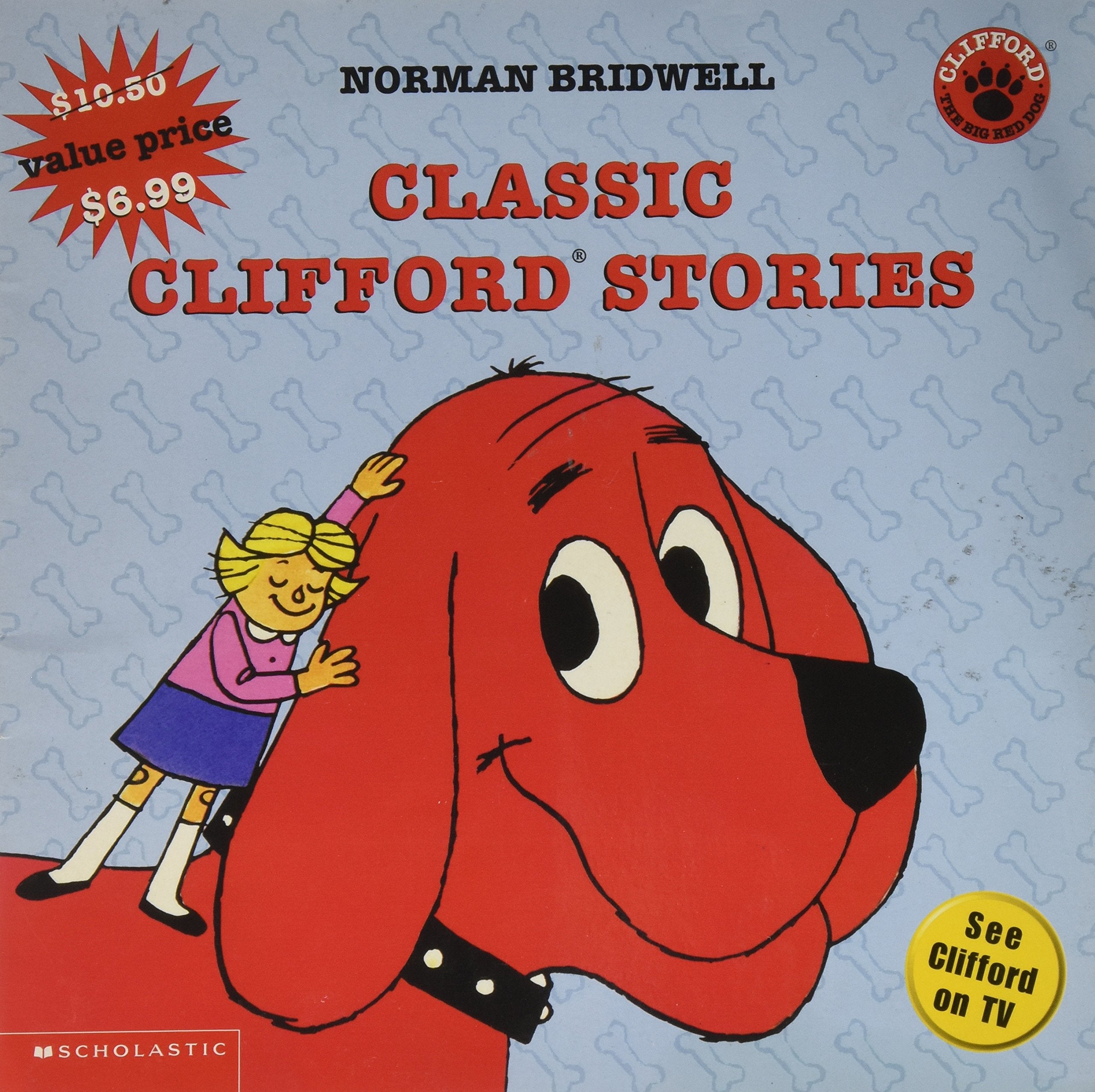 Classic Clifford Stories (Clifford: The Big Red Dog),Used