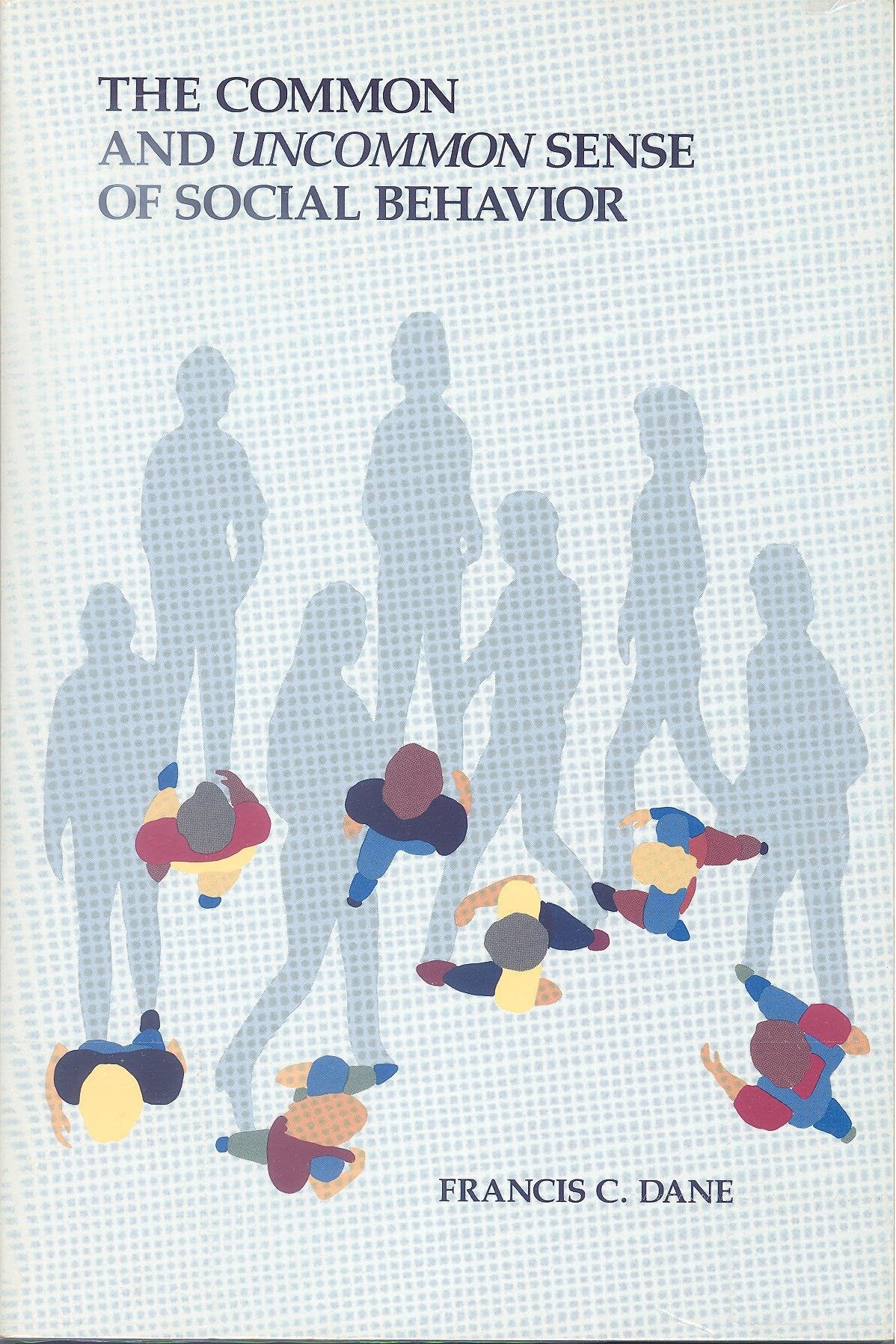The Common and Uncommon Sense of Social Behavior,Used