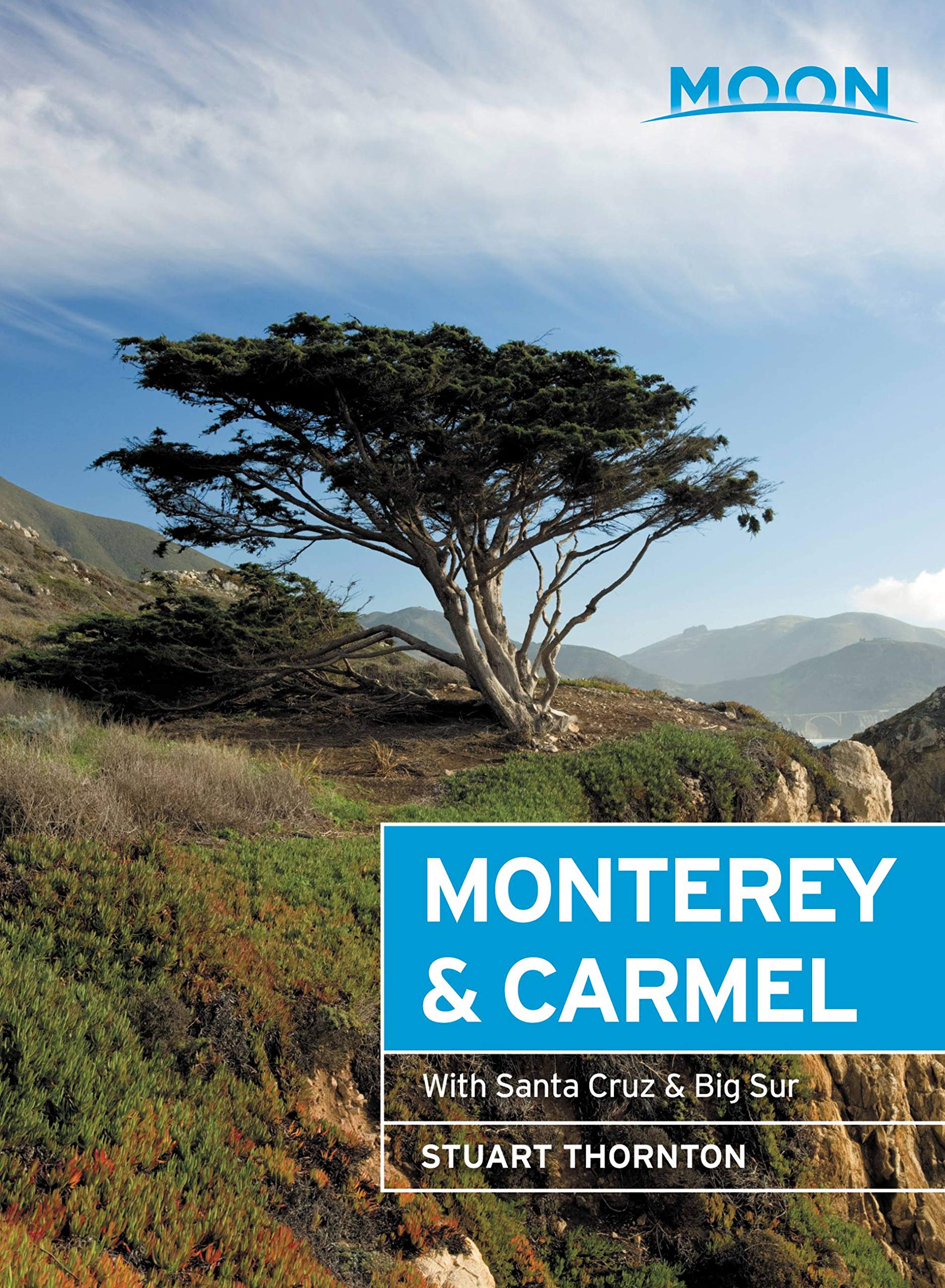 Moon Monterey & Carmel: With Santa Cruz & Big Sur (Travel Guide),Used