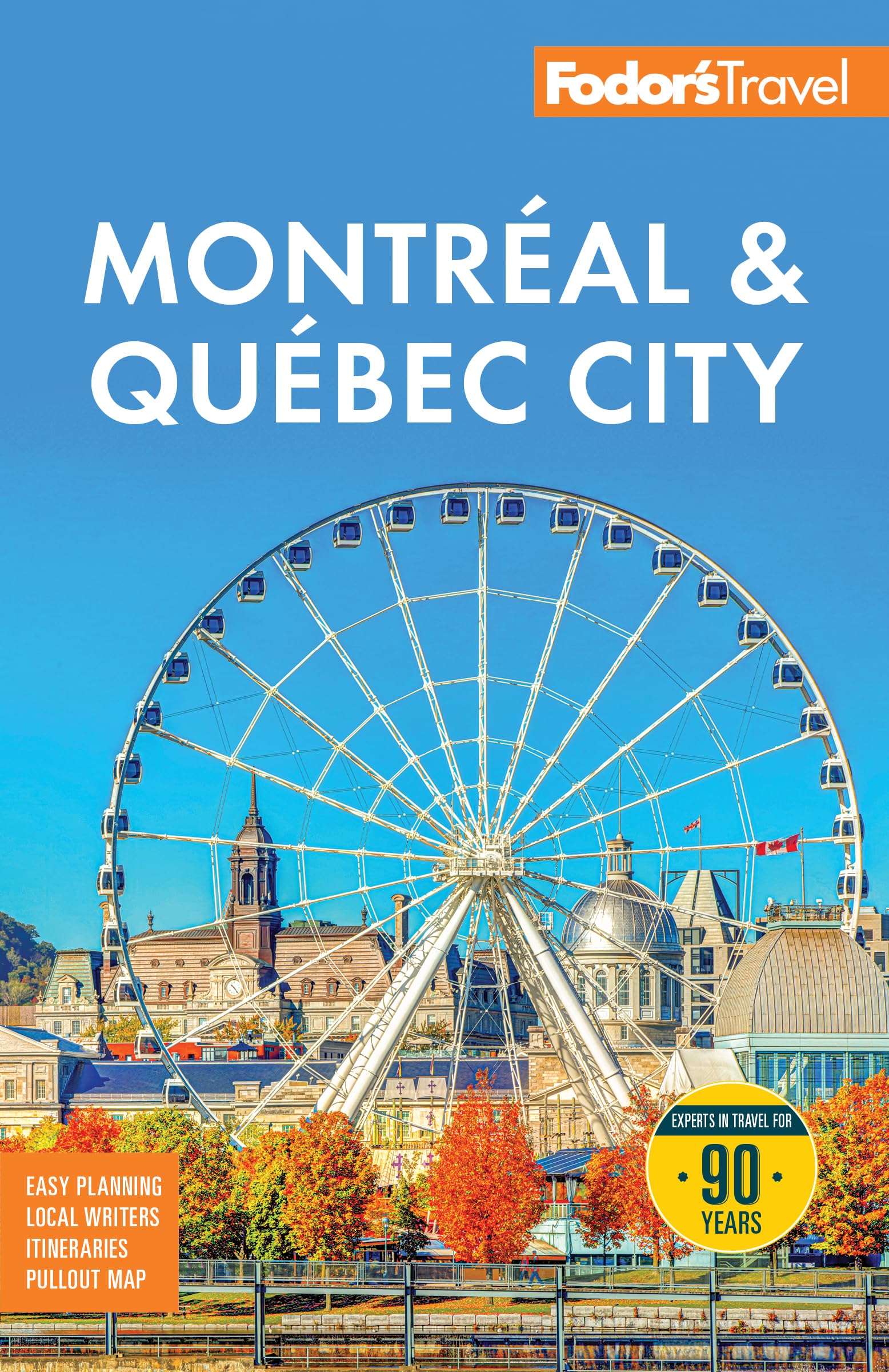 FodorS Montreal & Quebec City (FullColor Travel Guide)