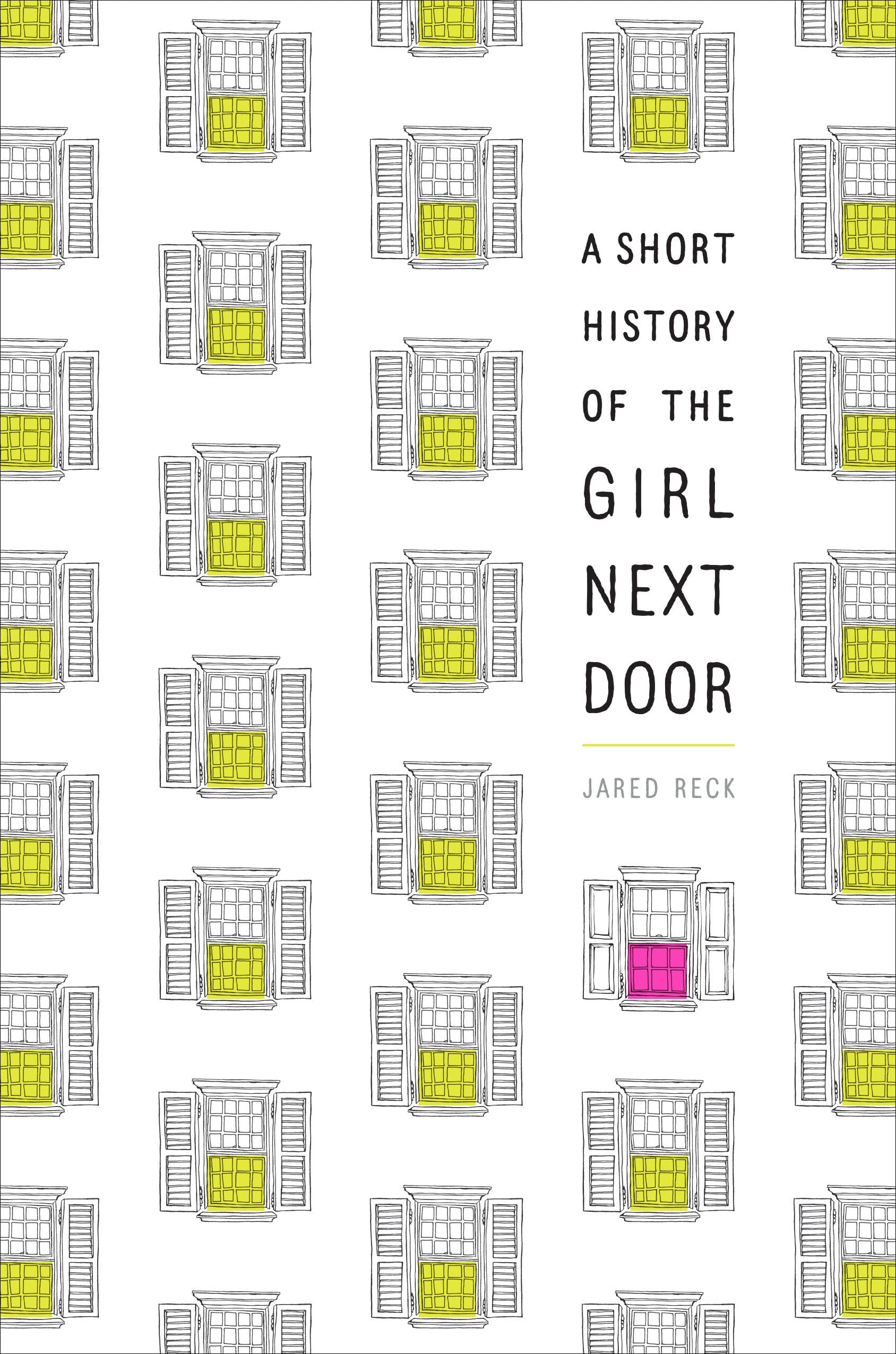 A Short History of the Girl Next Door,Used