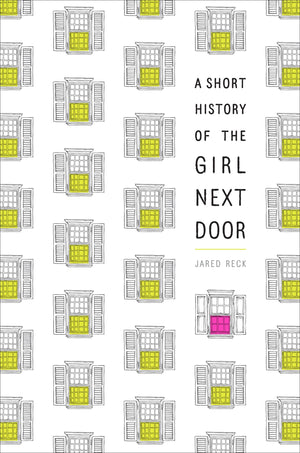 A Short History of the Girl Next Door,Used