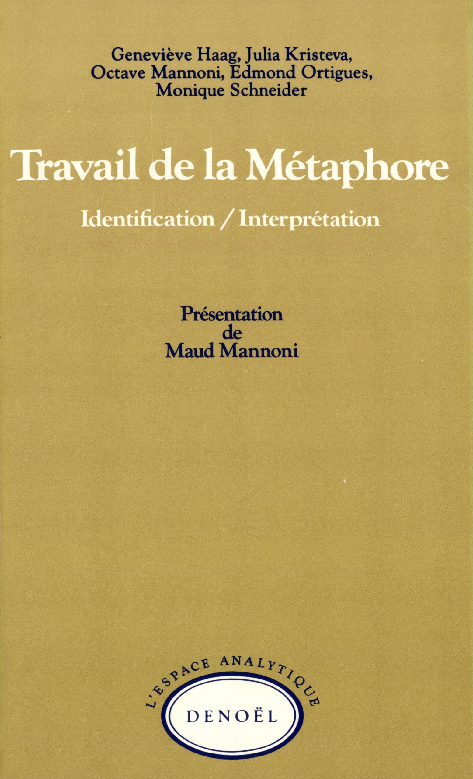 Travail De La Mtaphore: Identification/Interprtation