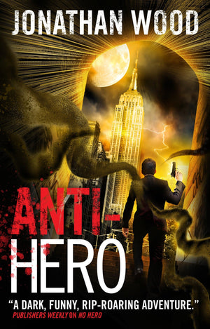 AntiHero (Arthur Wallace),Used