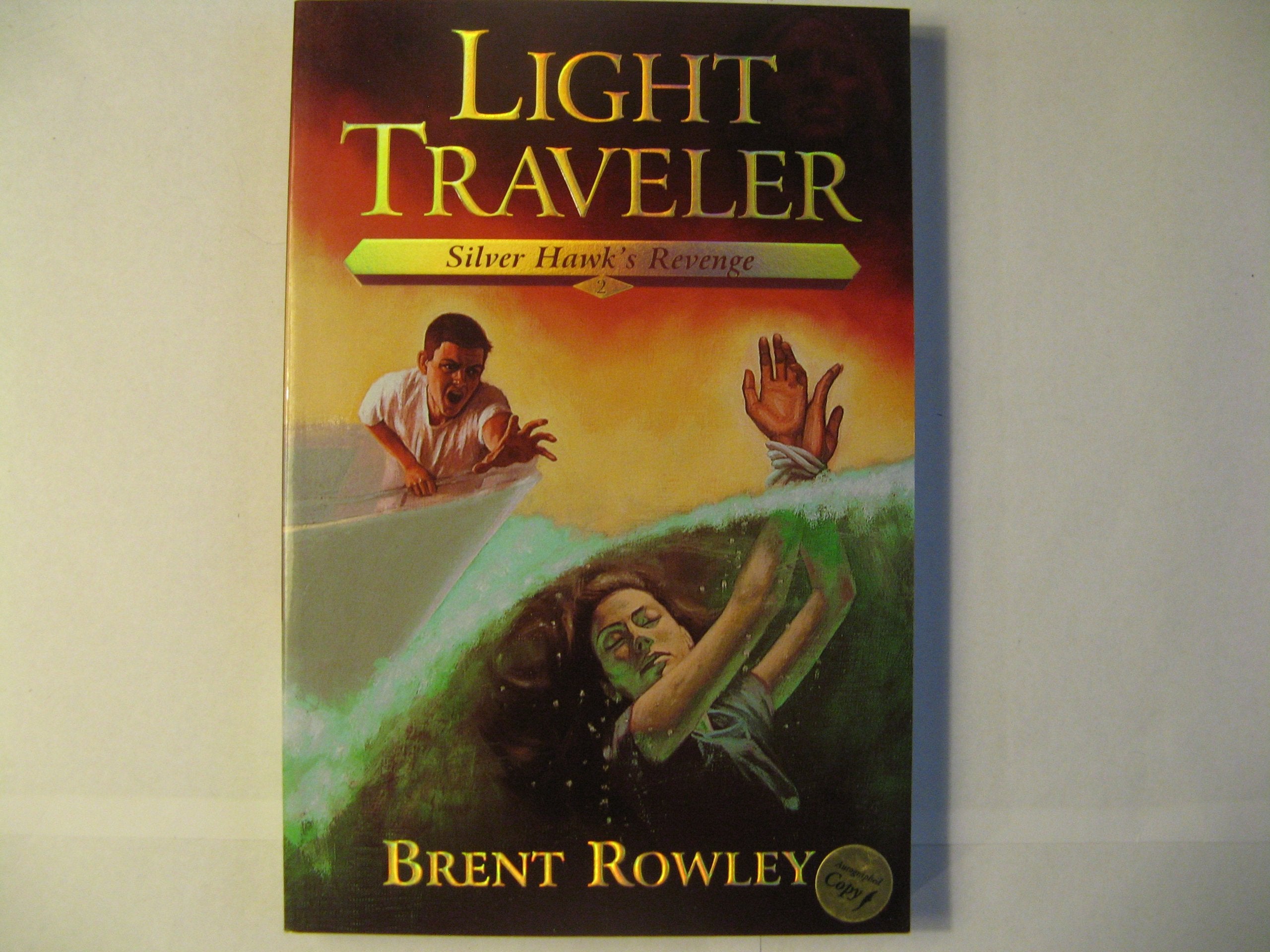 Silver Hawk's Revenge (Light Traveler Adventures),New