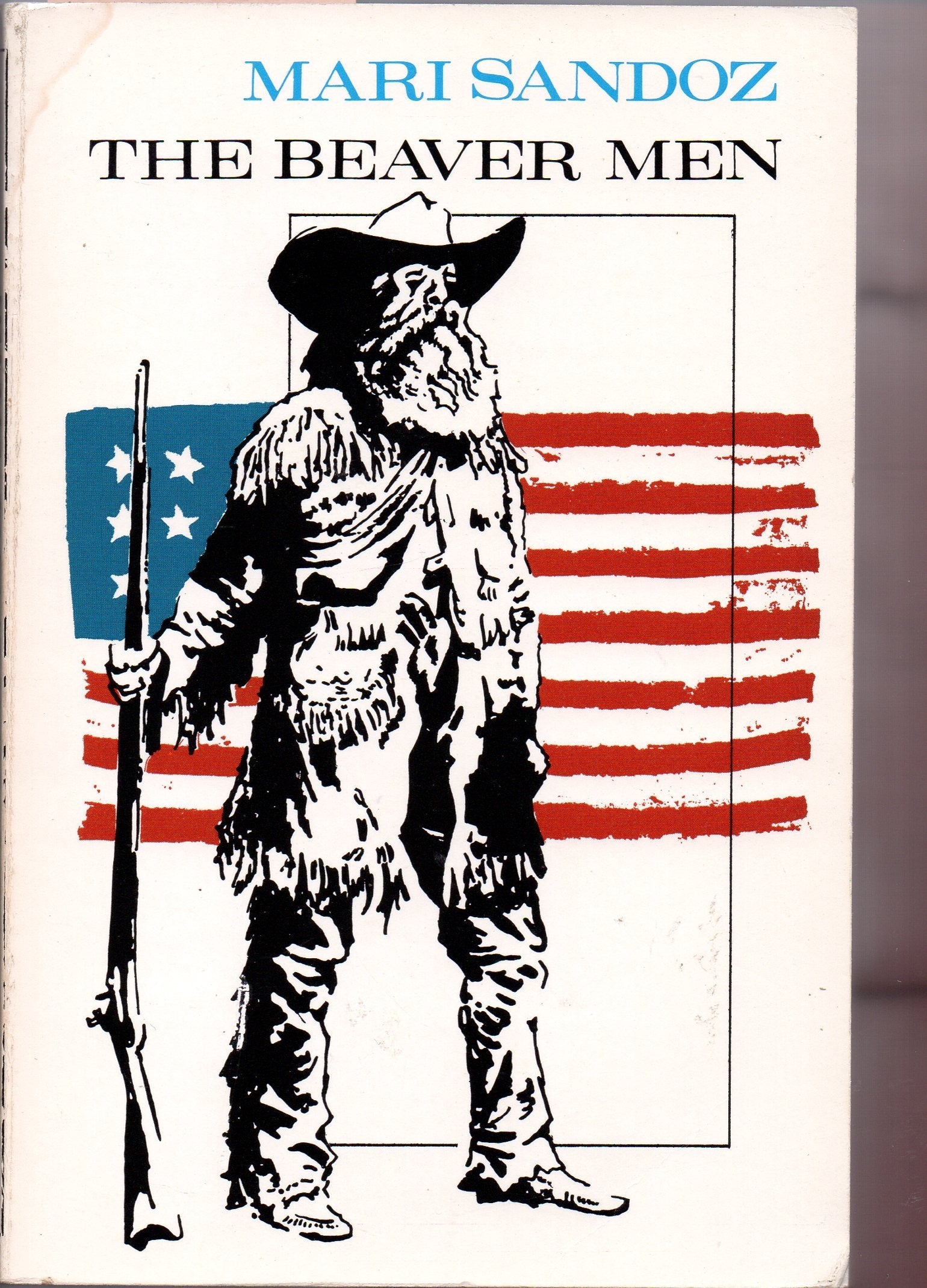 The Beaver Men: Spearheads of Empire,Used