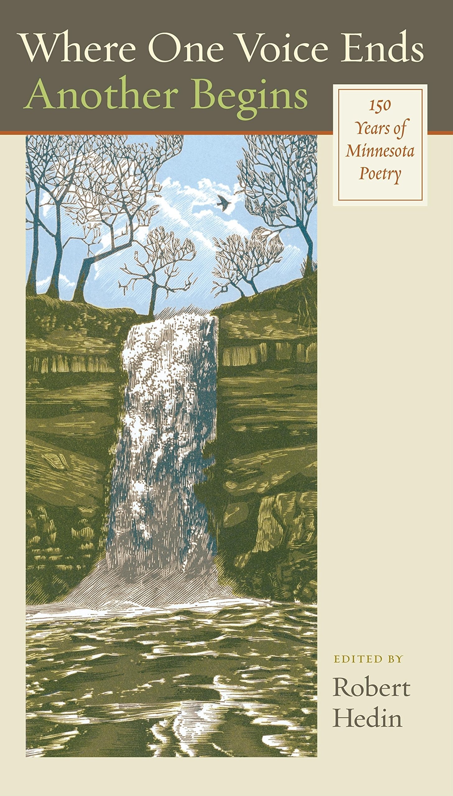 Where One Voice Ends Another Begins: 150 Years Of Minnesota Poetry,Used
