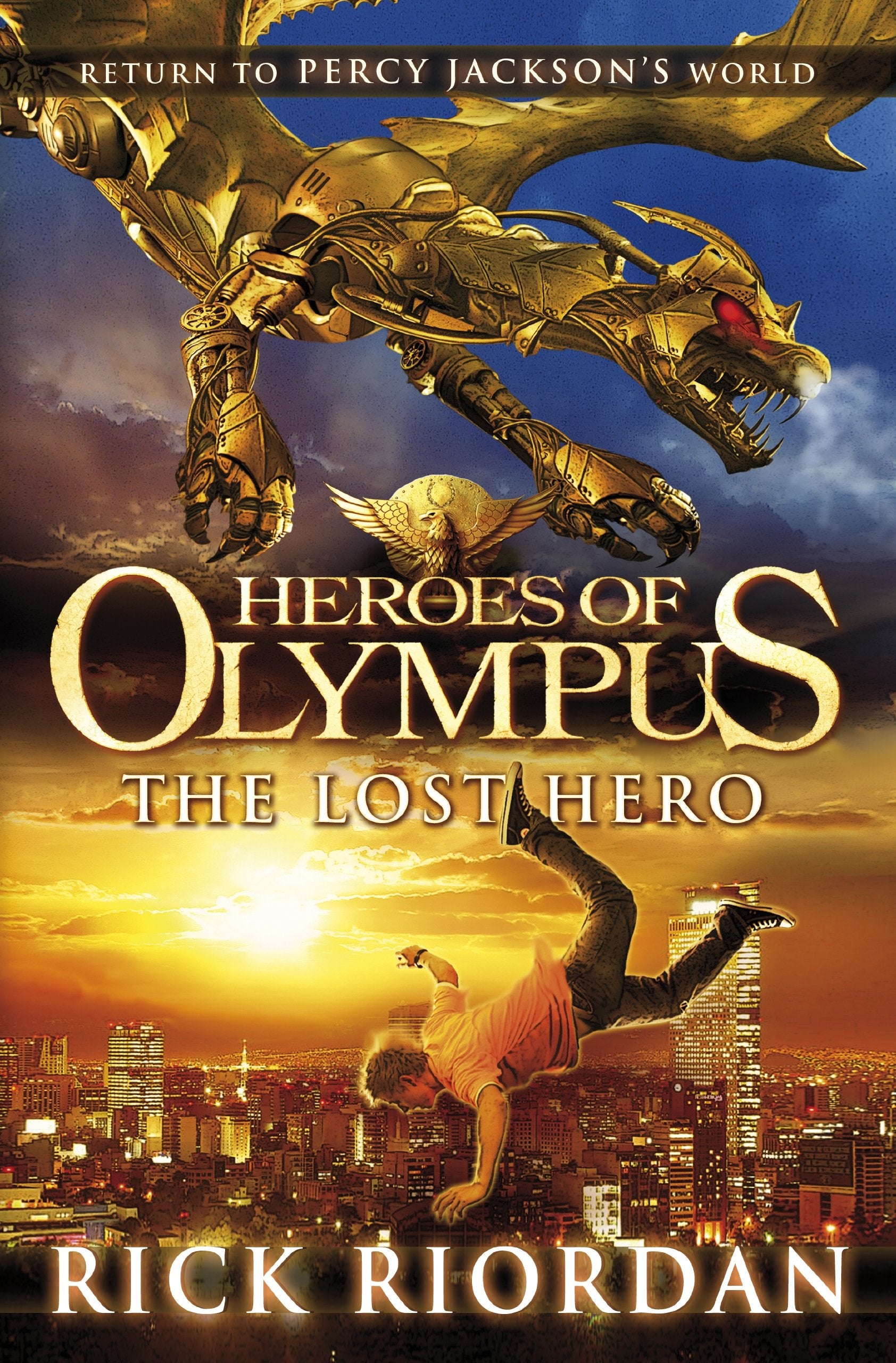 Heroes Of Olympus: The Lost Hero