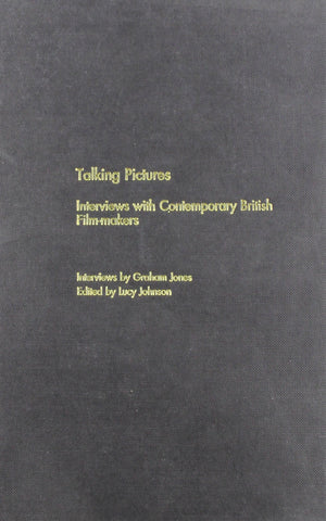Talking Pictures: Interviews With Contemporary British FilmMakers,Used