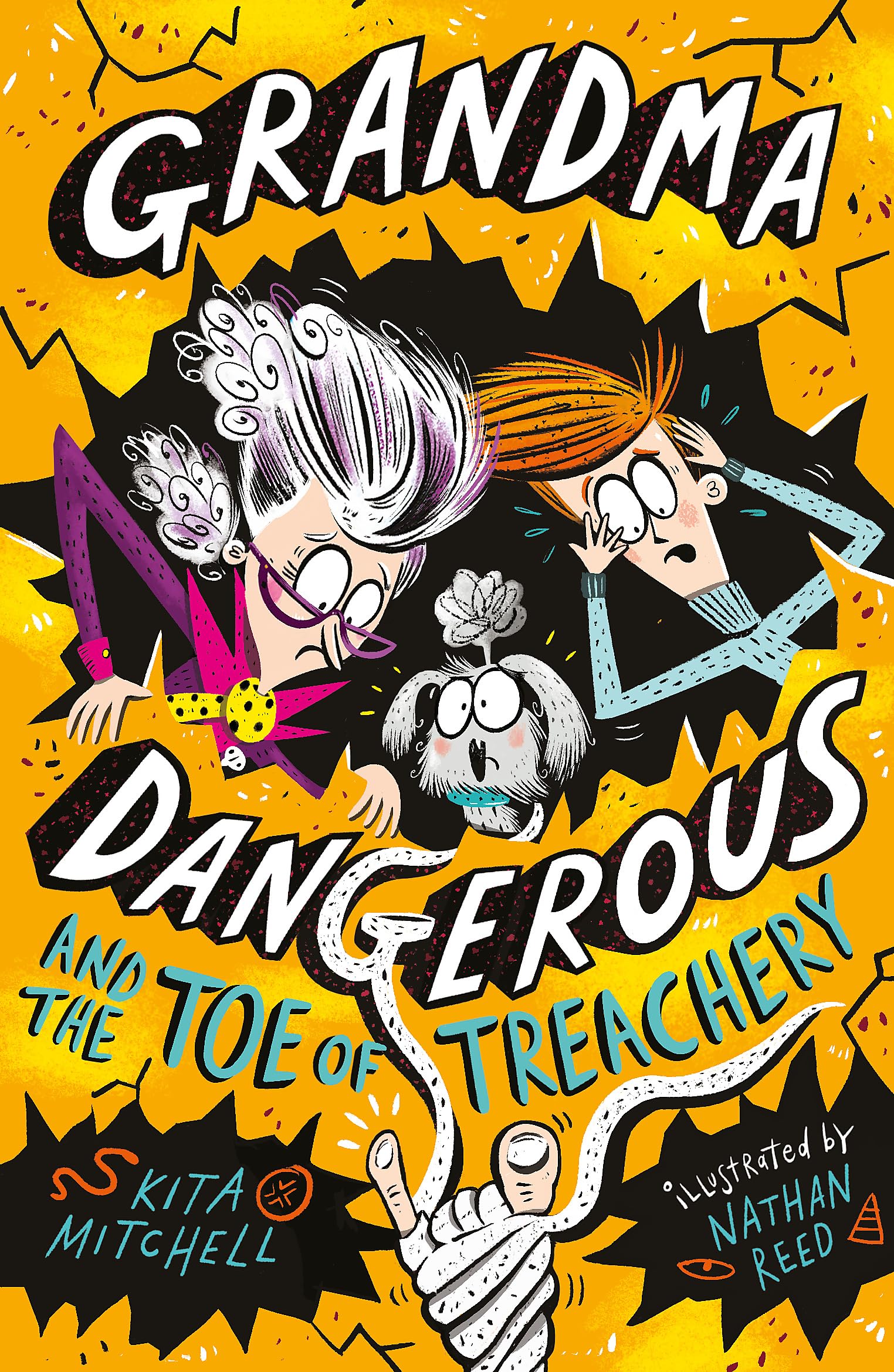 Grandma Dangerous And The Toe Of Treachery (Grandma Dangerous, 3)