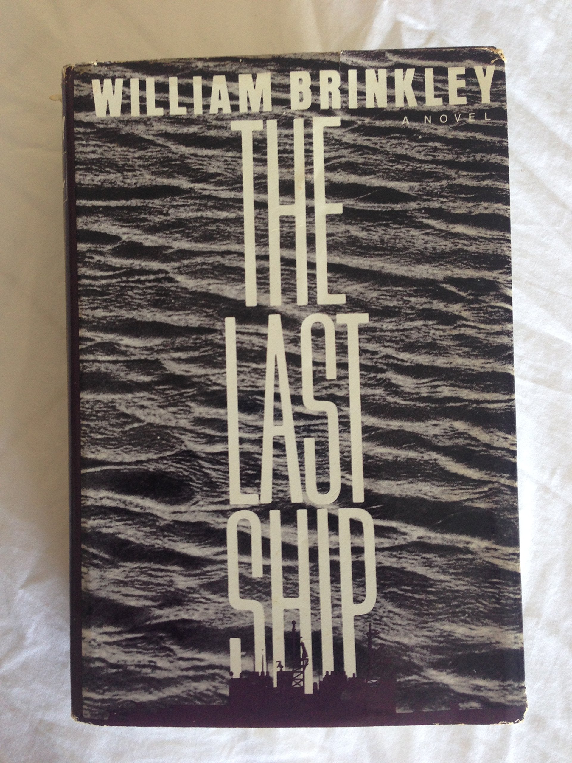 The Last Ship: A Novel,New