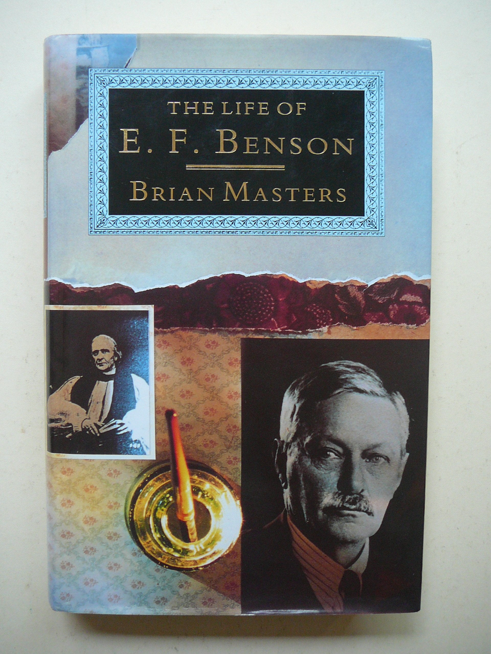 Life Of E.F. Benson,New