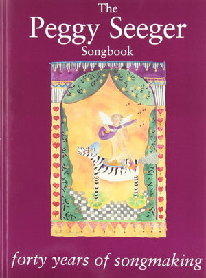 The Peggy Seeger Songbook  Forty Years Of Songmaking,Used