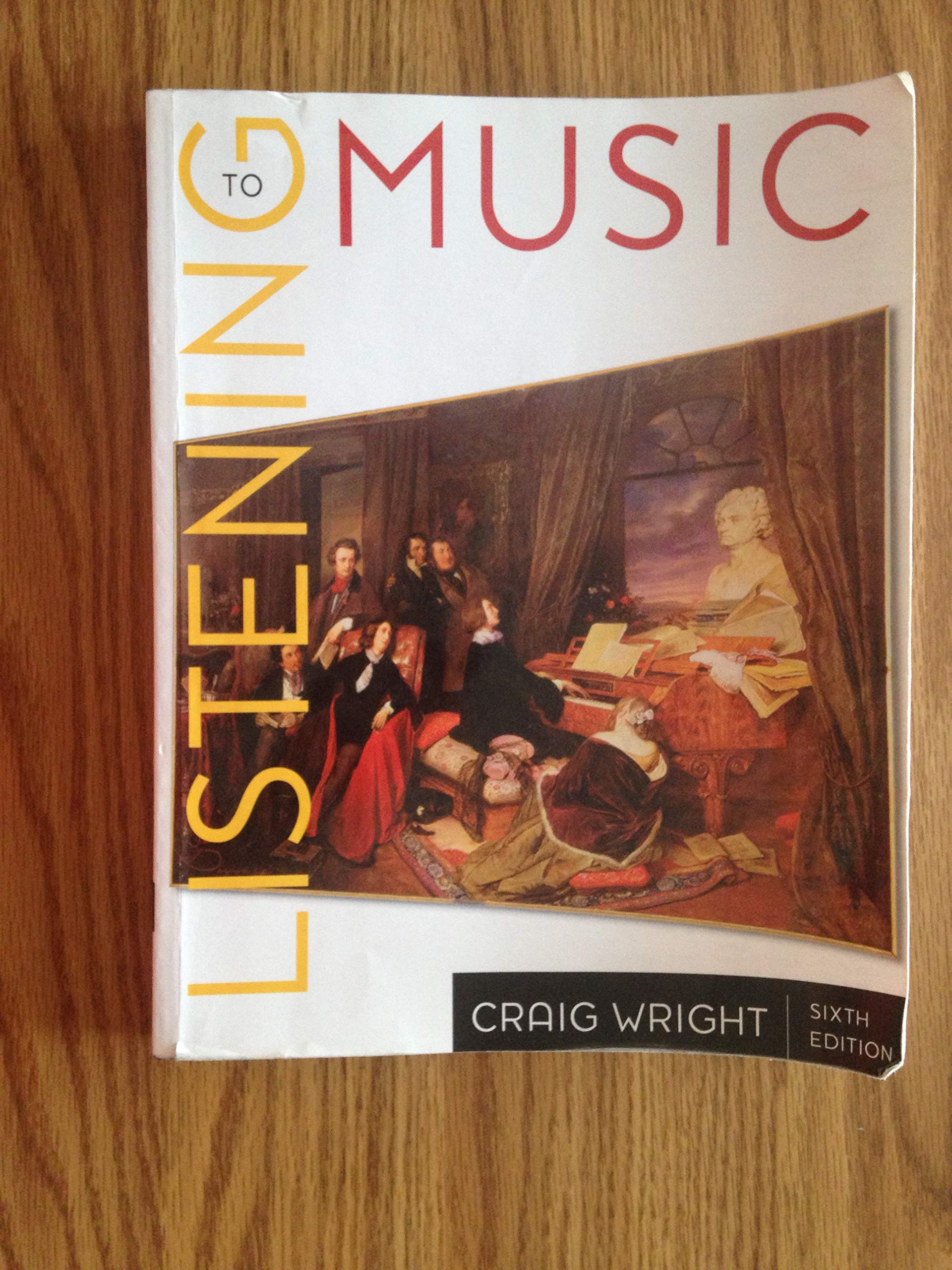 Listening to Music (with Introduction to Listening CDROM) (Available Titles CourseMate),Used