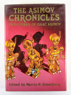 The Asimov Chronicles: Fifty Years of Isaac Asimov