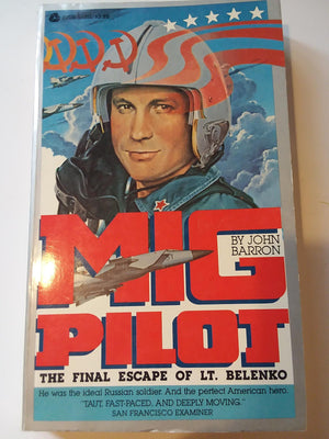 Mig Pilot: The Final Escape of Lt. Belenko,Used