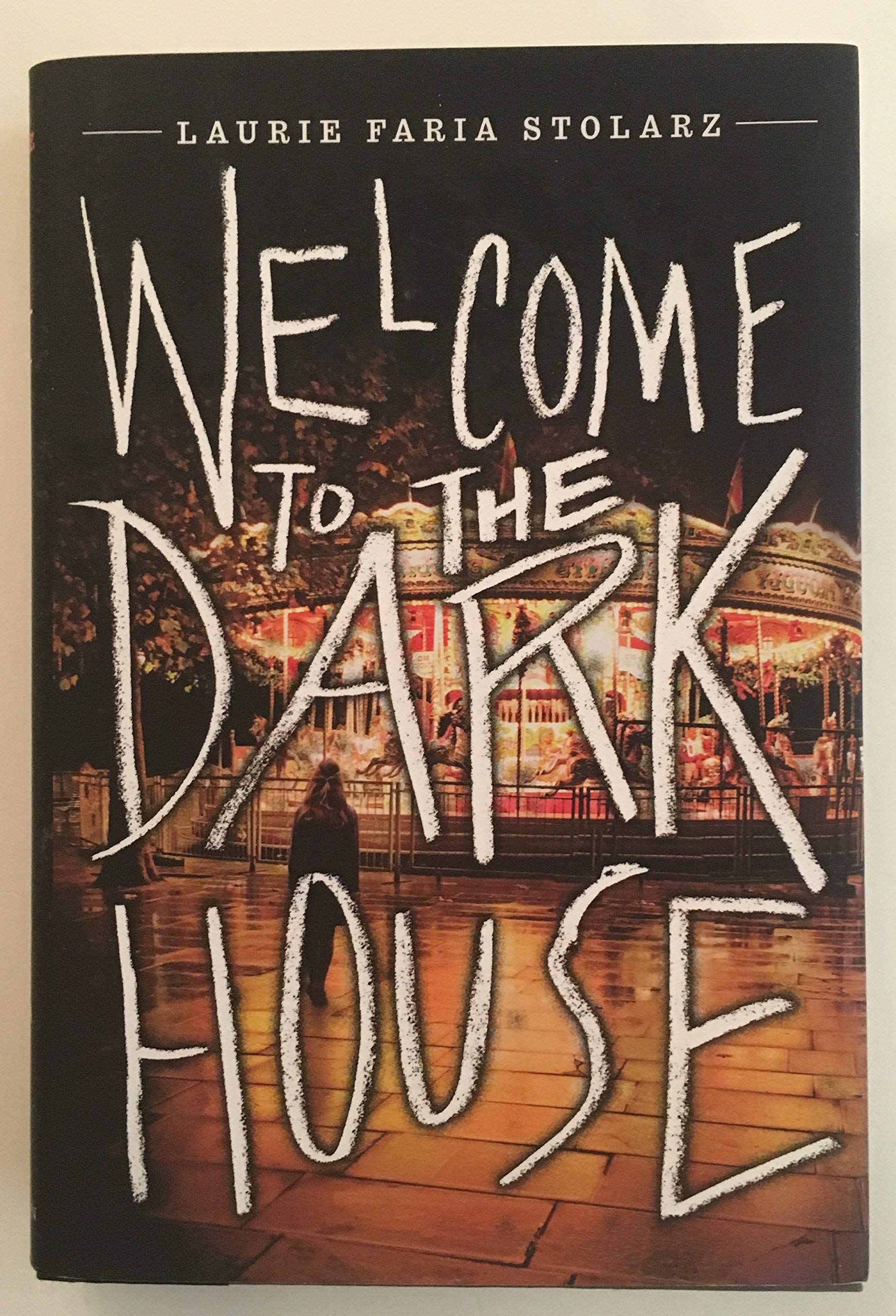 Welcome To The Dark House