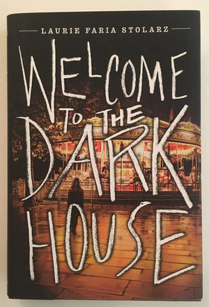 Welcome To The Dark House