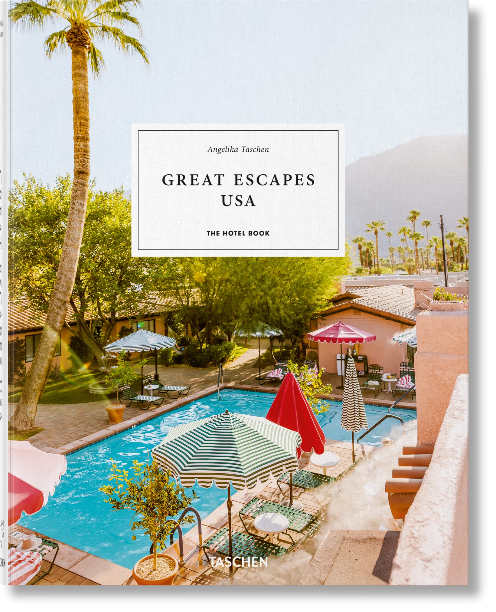 Great Escapes Usa: The Hotel Book,New