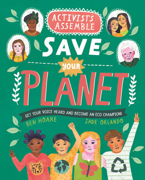 Activists Assemble  Save Your Planet,Used