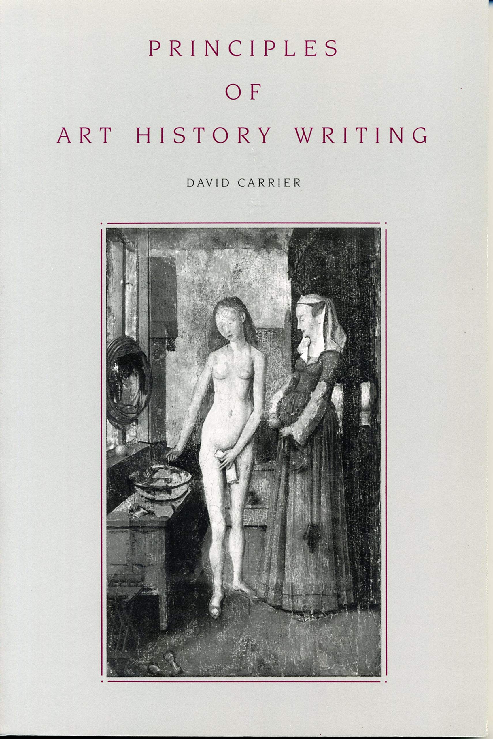 Principles of Art History Writing,Used